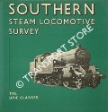 Book cover of Southern Steam Locomotive Survey  by FAIRCLOUGH, Tony & WILLS, Alan 